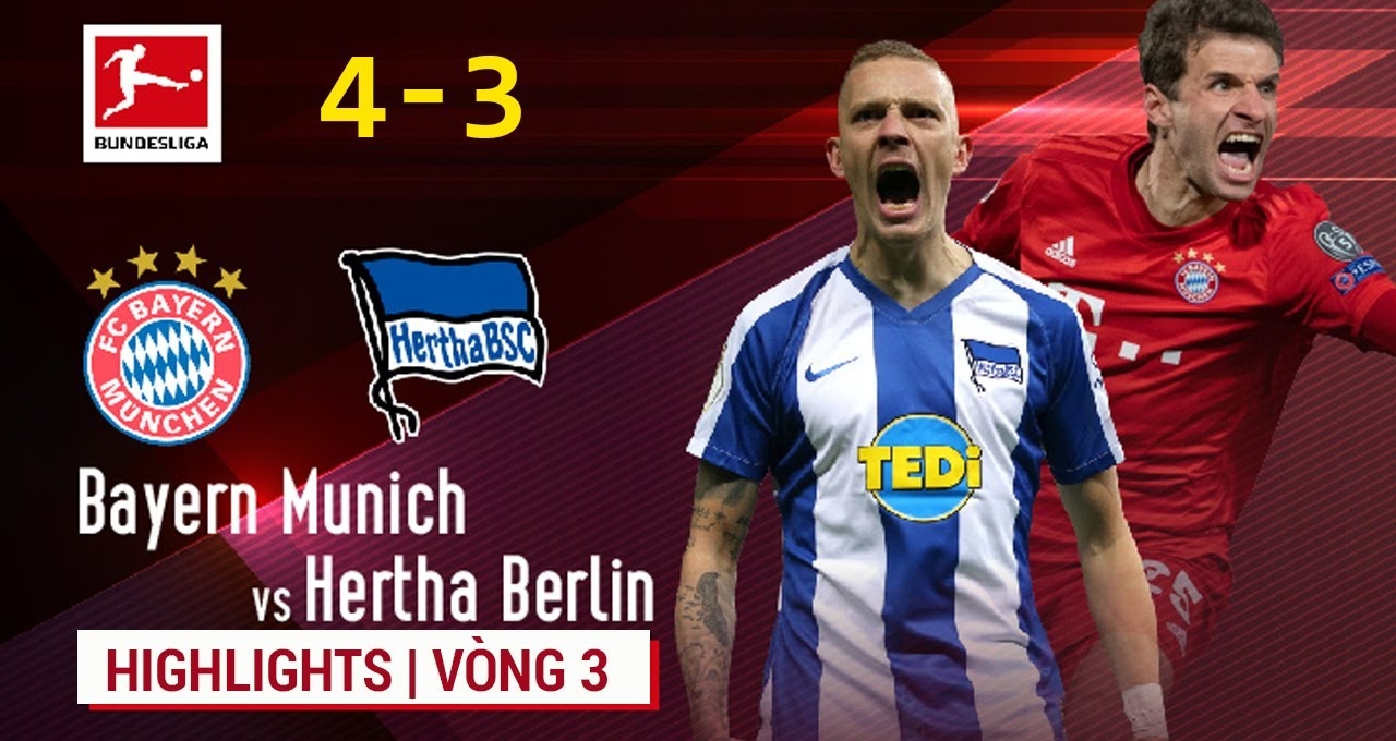 Highlights Bayern Munich 4-3 Hertha Berlin | Vòng 3 Bundesliga